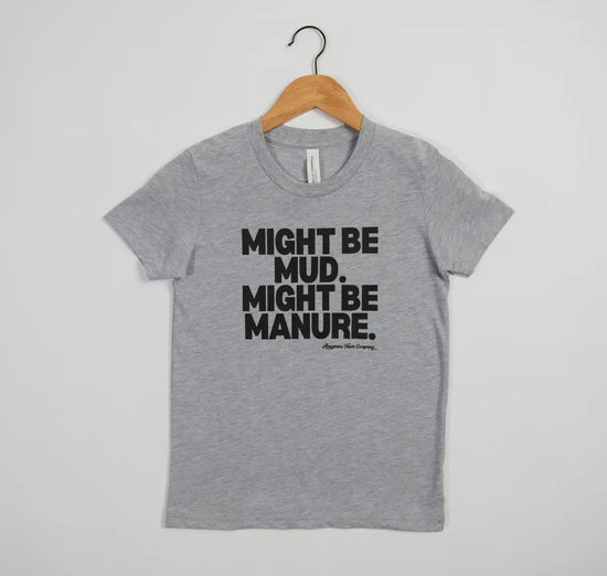 Might be mud. Might be manure.
